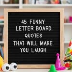 45 Funny Letter Board Quotes That Will Make You Laugh