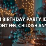 15th Birthday Party Ideas That Don’t Feel Childish Anymore
