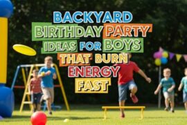 Backyard Birthday Party Ideas for Boys That Burn Energy Fast